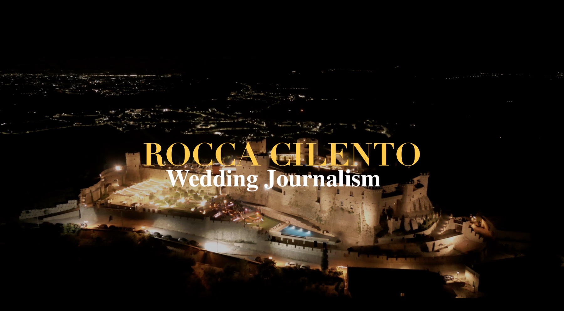 Documentary Wedding Castello di Rocca Cilento